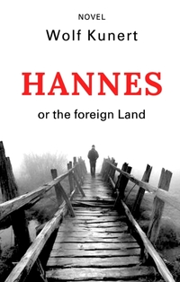 Vorderes Coverbild Hannes or The foreign Land