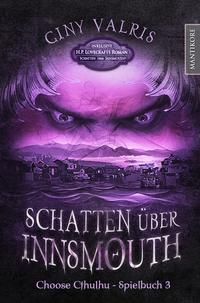 Vorderes Coverbild Choose Cthulhu 3 - Schatten über Innsmouth