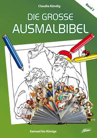 Vorderes Coverbild Die große Ausmalbibel 2 – Samuel bis Könige