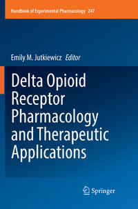 Vorderes Coverbild Delta Opioid Receptor Pharmacology and Therapeutic Applications