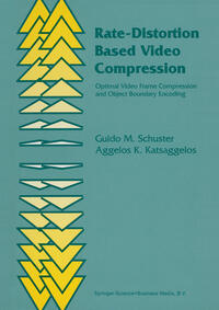 Vorderes Coverbild Rate-Distortion Based Video Compression