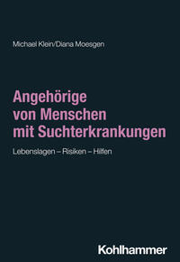 Vorderes Coverbild Angehörige von Menschen mit Suchterkrankungen