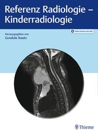 Vorderes Coverbild Referenz Radiologie - Kinderradiologie