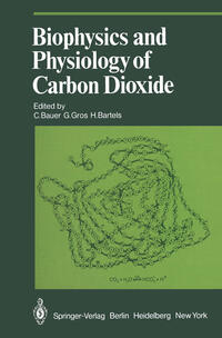 Vorderes Coverbild Biophysics and Physiology of Carbon Dioxide