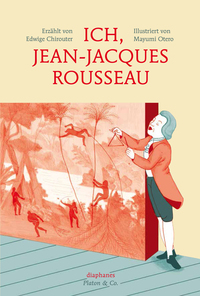 Vorderes Coverbild Ich, Jean-Jacques Rousseau
