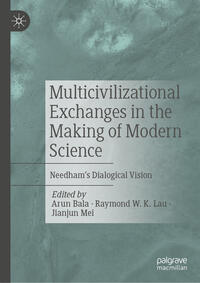 Vorderes Coverbild Multicivilizational Exchanges in the Making of Modern Science