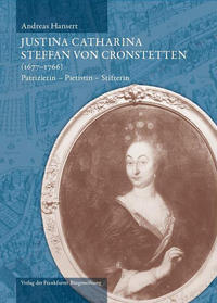 Vorderes Coverbild Justina Catharina Steffan von Cronstetten (1677 - 1766)