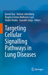 Vorderes Coverbild Targeting Cellular Signalling Pathways in Lung Diseases