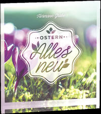 Vorderes Coverbild Ostern - Alles neu