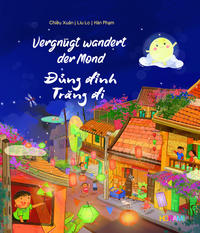 Vorderes Coverbild Vernügt wandert der Mond