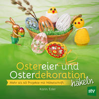 Vorderes Coverbild Ostereier & Osterdekoration häkeln