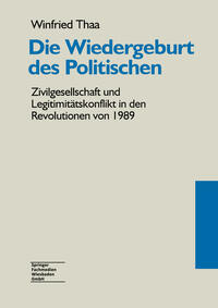 Vorderes Coverbild Die Wiedergeburt des Politischen