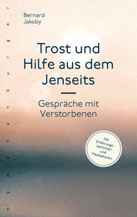 Vorderes Coverbild Trost und Hilfe aus dem Jenseits