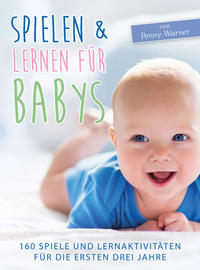 Vorderes Coverbild Spielen & Lernen für Babys