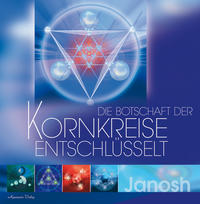 Vorderes Coverbild Die Botschaft der Kornkreise entschlüsselt