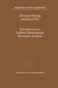 Vorderes Coverbild Introduction to Infinite Dimensional Stochastic Analysis