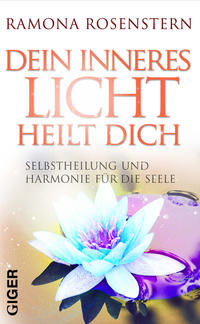 Vorderes Coverbild Dein inneres Licht heilt dich