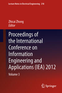 Vorderes Coverbild Proceedings of the International Conference on Information Engineering and Applications (IEA) 2012