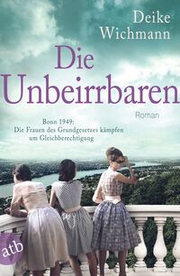 Vorderes Coverbild Die Unbeirrbaren