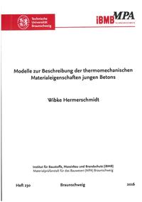 Vorderes Coverbild Modelle zur Beschreibung der thermomechanischen Materialeigenschaften jungen Betons