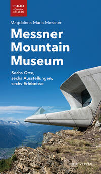 Vorderes Coverbild Messner Mountain Museum