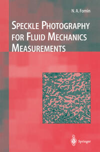 Vorderes Coverbild Speckle Photography for Fluid Mechanics Measurements