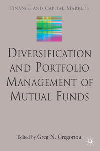 Vorderes Coverbild Diversification and Portfolio Management of Mutual Funds