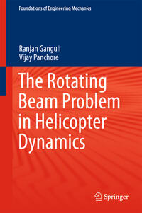 Vorderes Coverbild The Rotating Beam Problem in Helicopter Dynamics