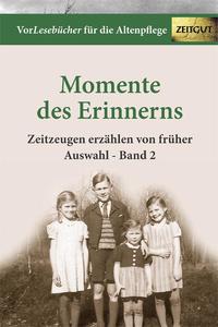 Vorderes Coverbild Momente des Erinnerns. Band 2 - Auswahl