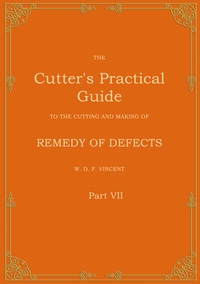 Vorderes Coverbild The Cutter's Practical Guide, Part 7