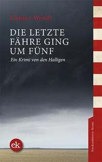 Vorderes Coverbild Die letzte Fähre ging um fünf