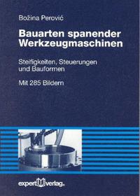 Vorderes Coverbild Bauarten spanender Werkzeugmaschinen