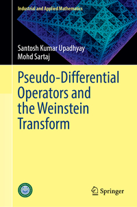 Vorderes Coverbild Pseudo-Differential Operators and the Weinstein Transform
