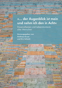 Vorderes Coverbild „… der Augenblick ist mein und nehm ich den in Acht“