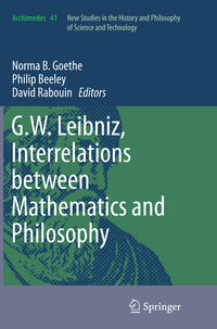 Vorderes Coverbild G.W. Leibniz, Interrelations between Mathematics and Philosophy