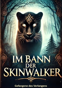 Vorderes Coverbild Im Bann der Skinwalker