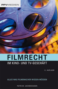 Vorderes Coverbild Filmrecht im Kino- und TV-Geschäft