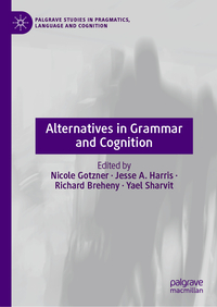 Vorderes Coverbild Alternatives in Grammar and Cognition
