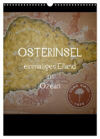 Vorderes Coverbild Osterinsel - einmaliges Eiland im Ozean (Wandkalender 2025 DIN A3 hoch), CALVENDO Monatskalender