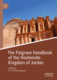 Vorderes Coverbild The Palgrave Handbook of the Hashemite Kingdom of Jordan