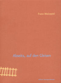 Vorderes Coverbild Abseits, auf den Gleisen