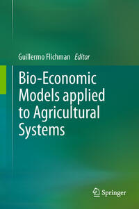 Vorderes Coverbild Bio-Economic Models applied to Agricultural Systems