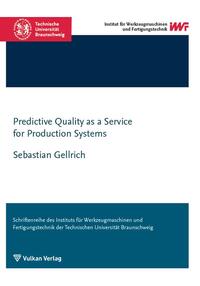 Vorderes Coverbild Predictive Quality as a Service for Production Systems