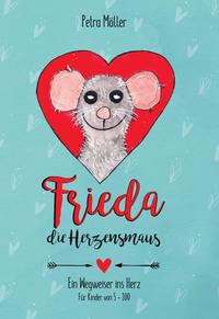 Vorderes Coverbild Frieda die Herzensmaus