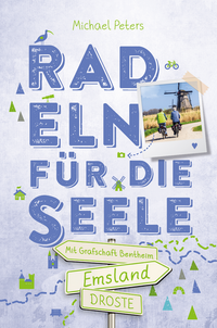 Vorderes Coverbild Emsland. Mit Grafschaft Bentheim. Radeln für die Seele