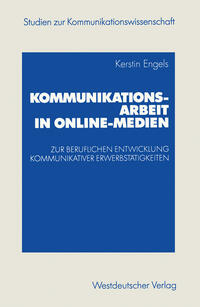 Vorderes Coverbild Kommunikationsarbeit in Online-Medien