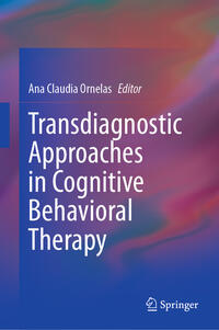 Vorderes Coverbild Transdiagnostic Approaches in Cognitive Behavioral Therapy