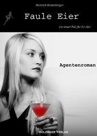 Vorderes Coverbild Faule Eier