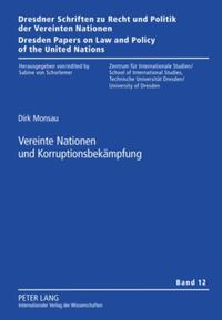 Vorderes Coverbild Vereinte Nationen und Korruptionsbekämpfung