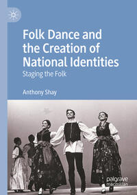 Vorderes Coverbild Folk Dance and the Creation of National Identities